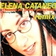 Elena Cataneo Featuring Callà - Nessuno Può Fermare Questo Tempo - Remix